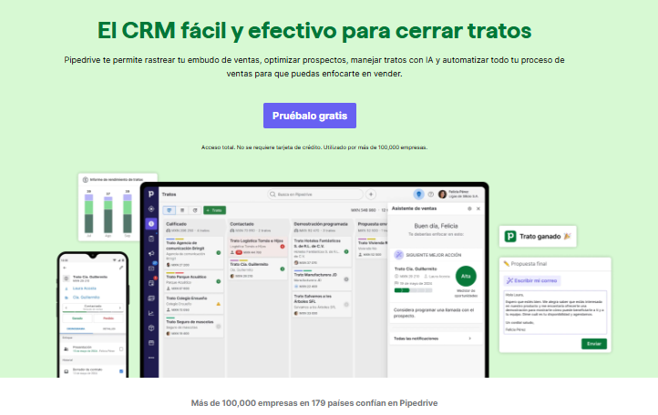 Pipedrive potencia tu equipo comercial con IA: automatiza tareas, detecta oportunidades clave y predice cierres. Visualiza tu embudo, enfócate en lo que importa y toma decisiones inteligentes con datos actualizados. Más ventas, menos esfuerzo, con ayuda inteligente.